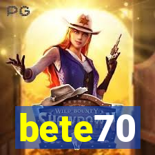 bete70