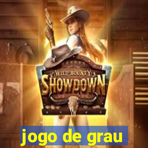 jogo de grau