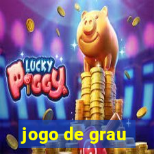 jogo de grau