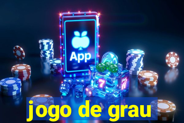 jogo de grau