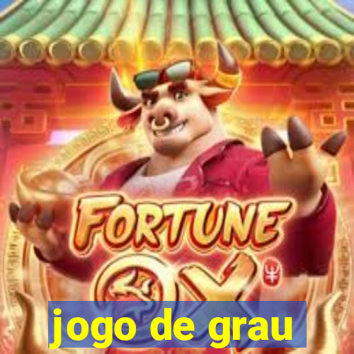 jogo de grau