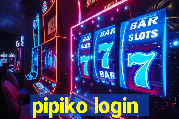 pipiko login