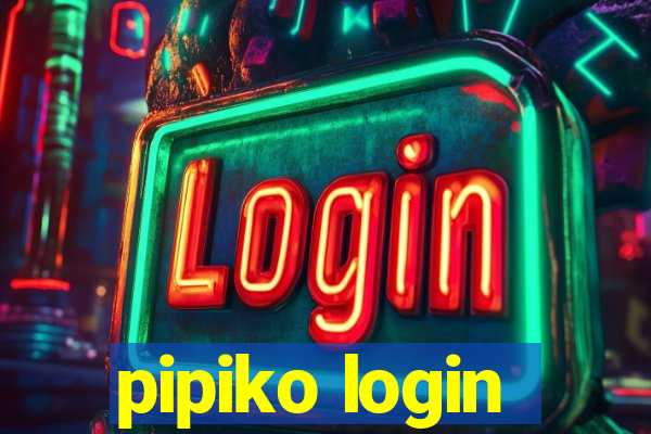 pipiko login