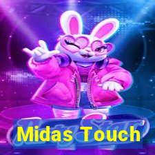 Midas Touch