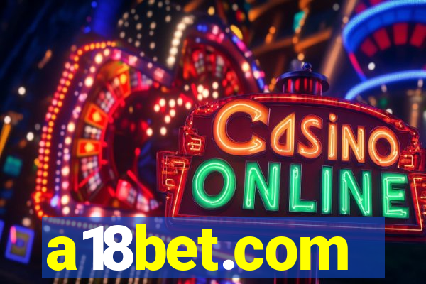 a18bet.com