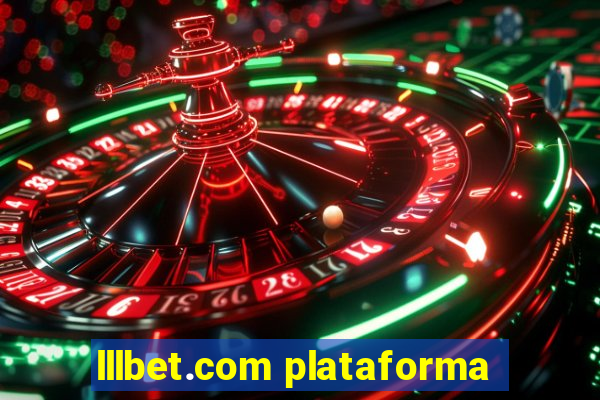 lllbet.com plataforma