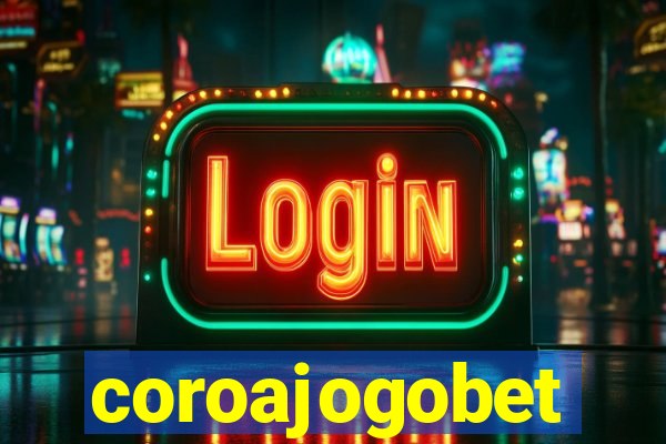 coroajogobet