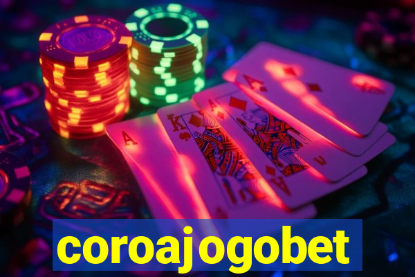 coroajogobet