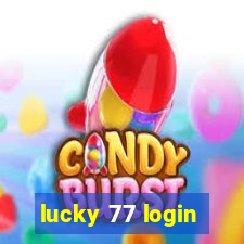 lucky 77 login