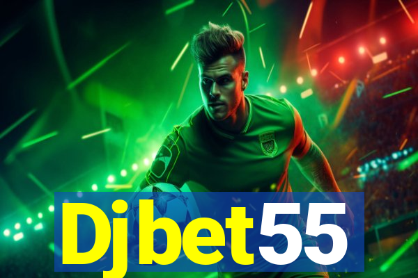 Djbet55