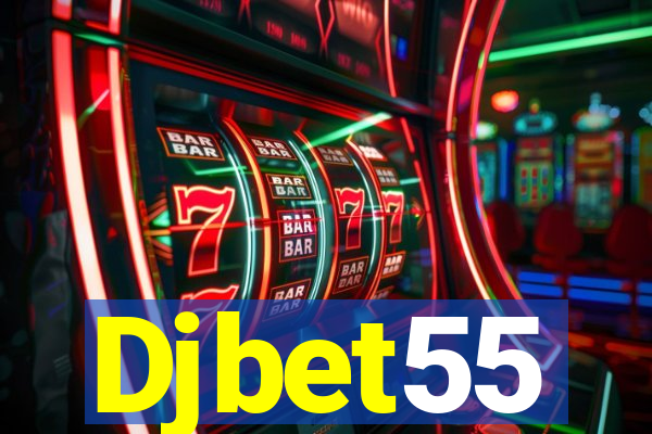 Djbet55