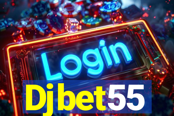 Djbet55