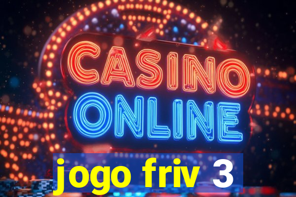 jogo friv 3