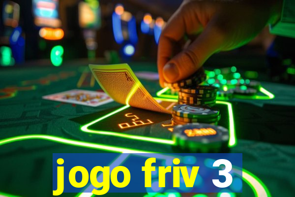 jogo friv 3