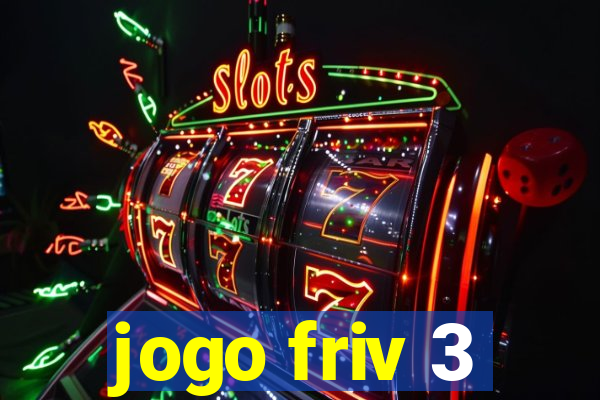 jogo friv 3