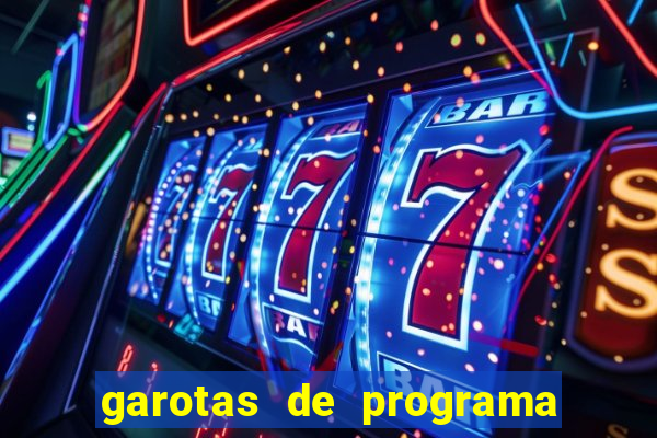 garotas de programa porto seguro