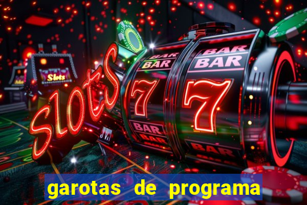 garotas de programa porto seguro