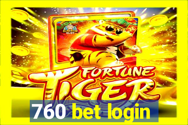 760 bet login