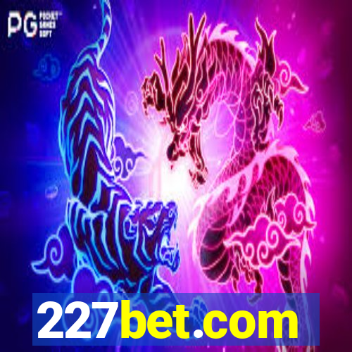 227bet.com