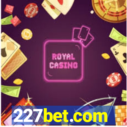 227bet.com