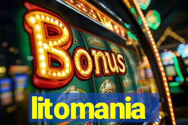 litomania