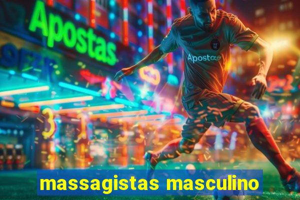 massagistas masculino