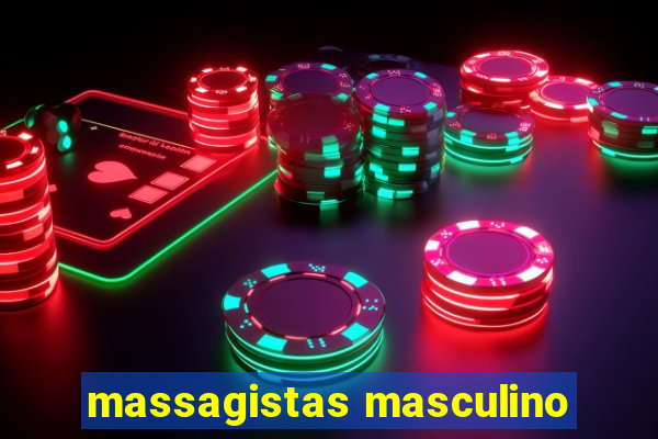 massagistas masculino