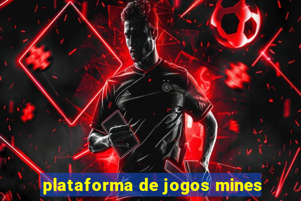 plataforma de jogos mines