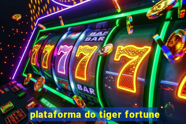 plataforma do tiger fortune