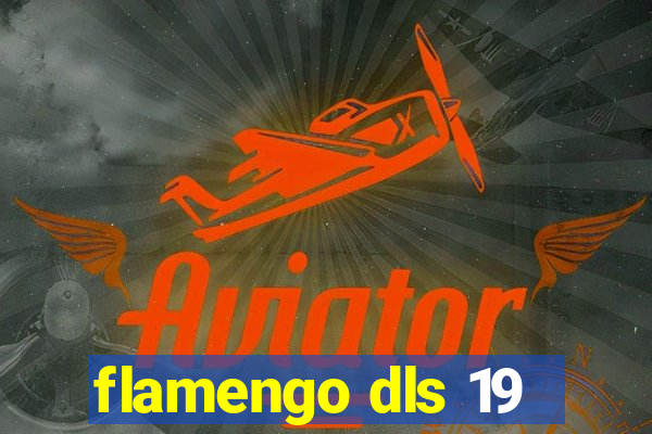 flamengo dls 19