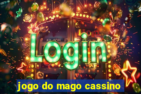 jogo do mago cassino