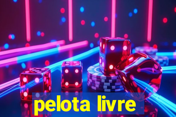 pelota livre