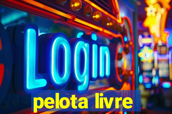 pelota livre