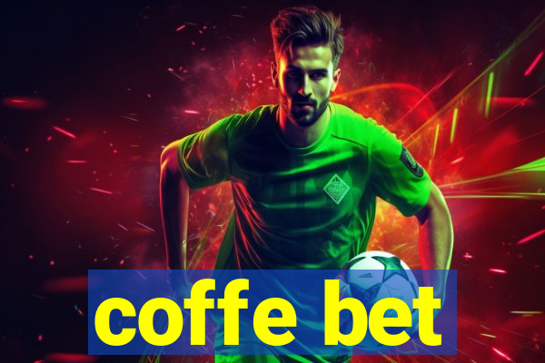 coffe bet