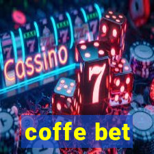 coffe bet