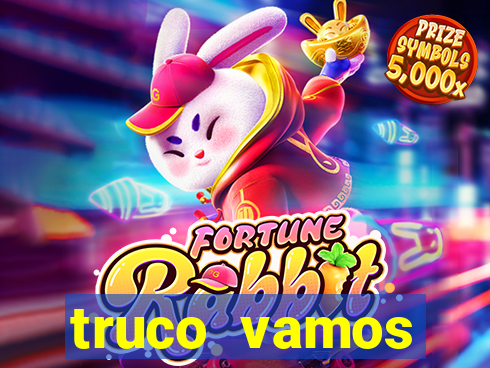 truco vamos torneios online