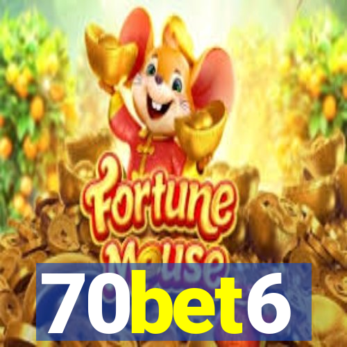 70bet6