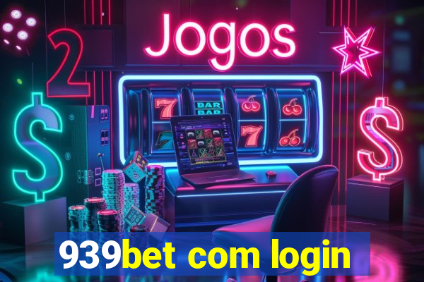 939bet com login