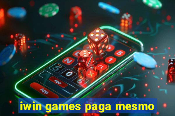 iwin games paga mesmo