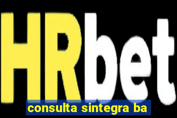 consulta sintegra ba