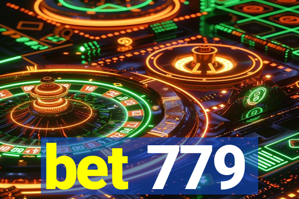 bet 779