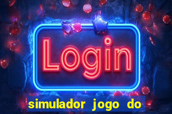 simulador jogo do fortune tiger