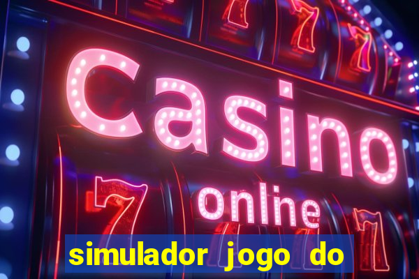 simulador jogo do fortune tiger