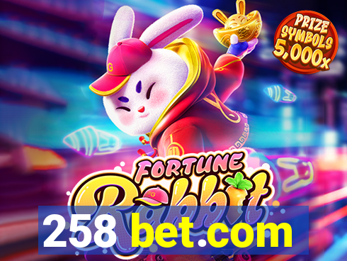 258 bet.com