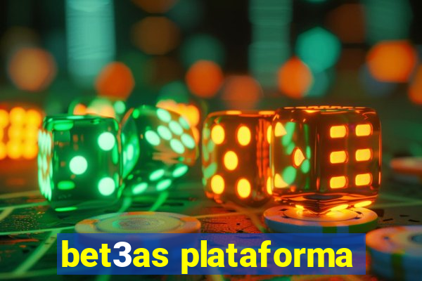 bet3as plataforma