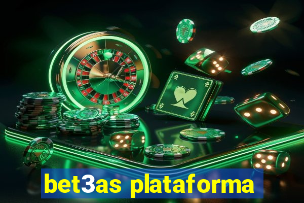 bet3as plataforma