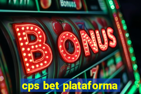 cps bet plataforma