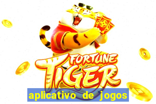 aplicativo de jogos para ganhar dinheiro no pix