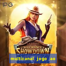 multicanal jogo ao vivo hd