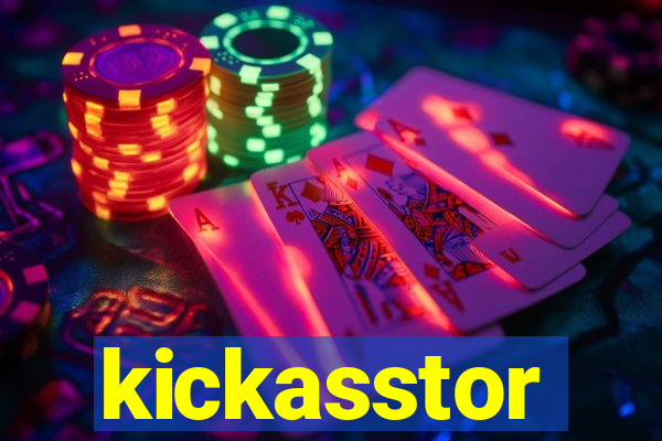 kickasstor